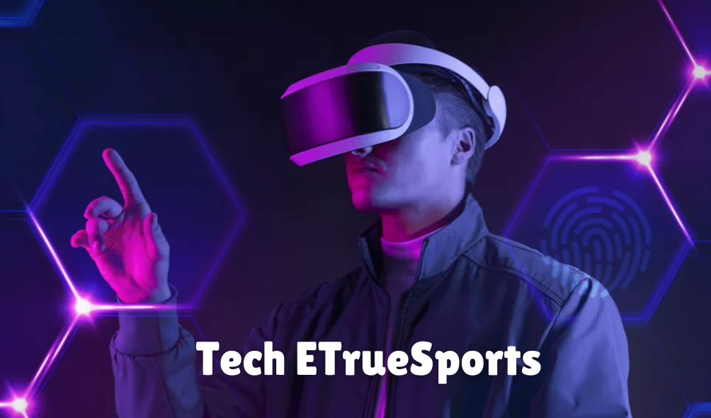 Tech ETruesports