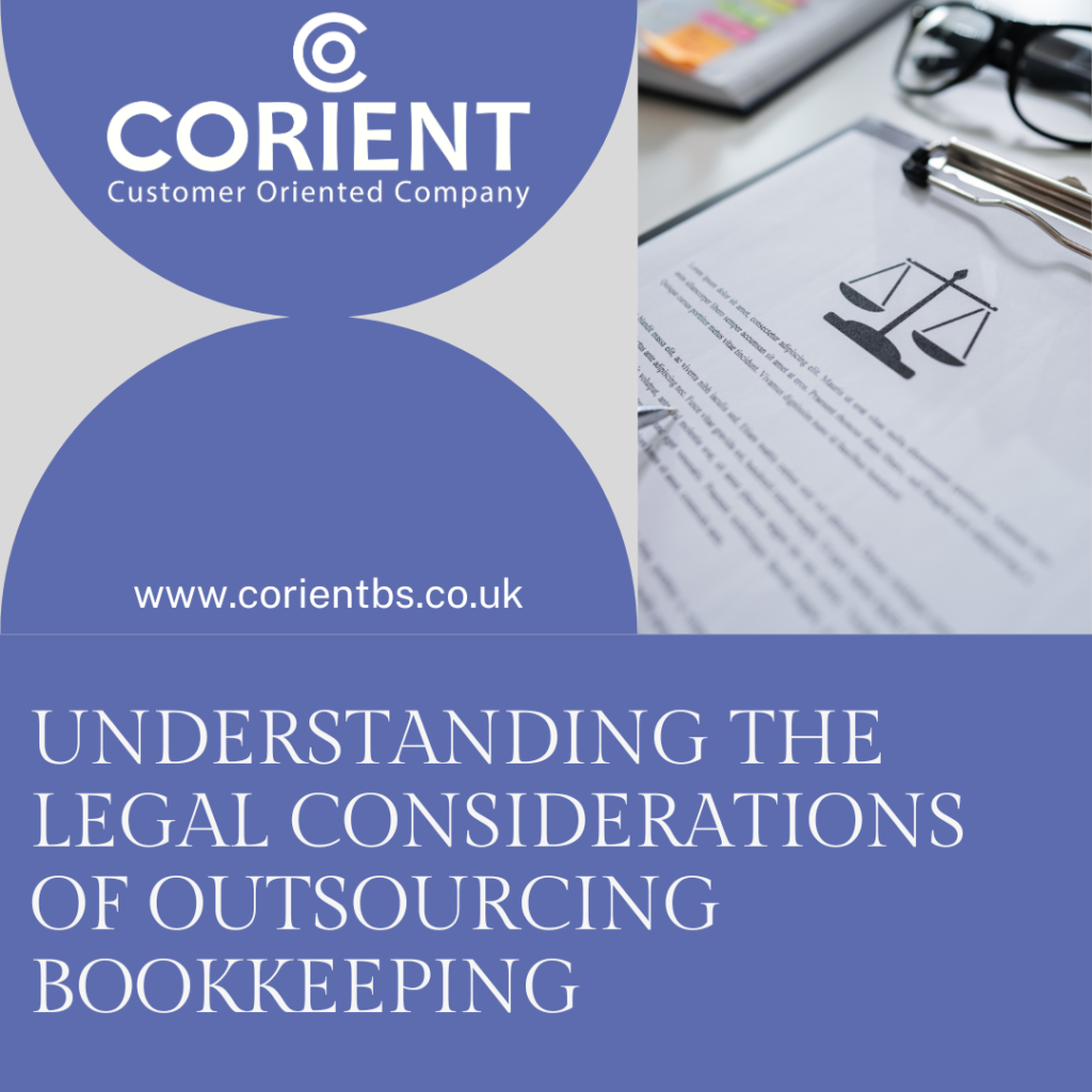 Understanding the Legal Considerations of Outsourcing Bookkeeping