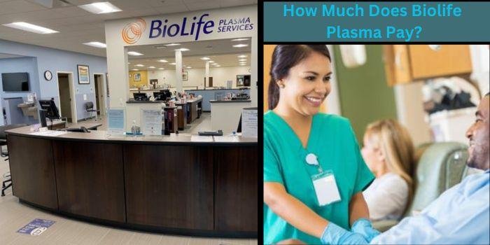 Biolife Plasma Pay