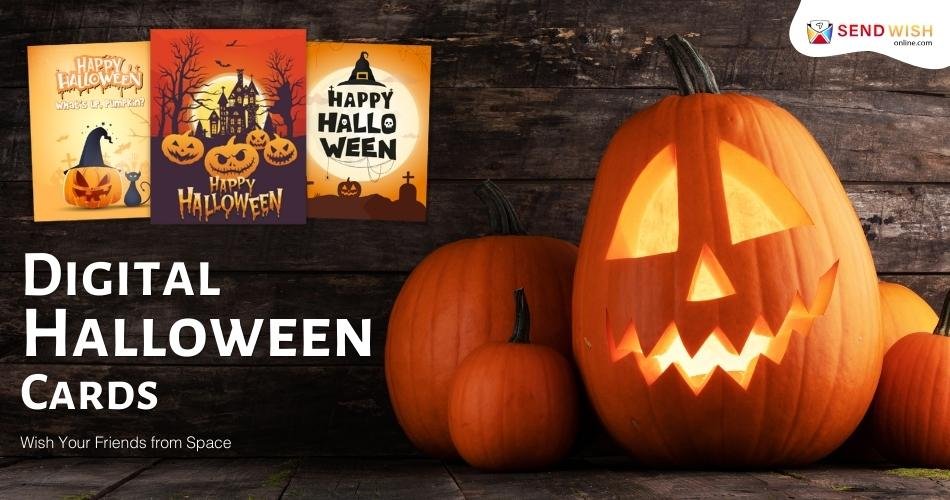 Digital Halloween Cards Wish Your Friends from Space